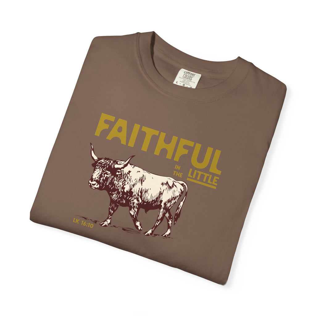 Faithful in the Little - Ox T-Shirt