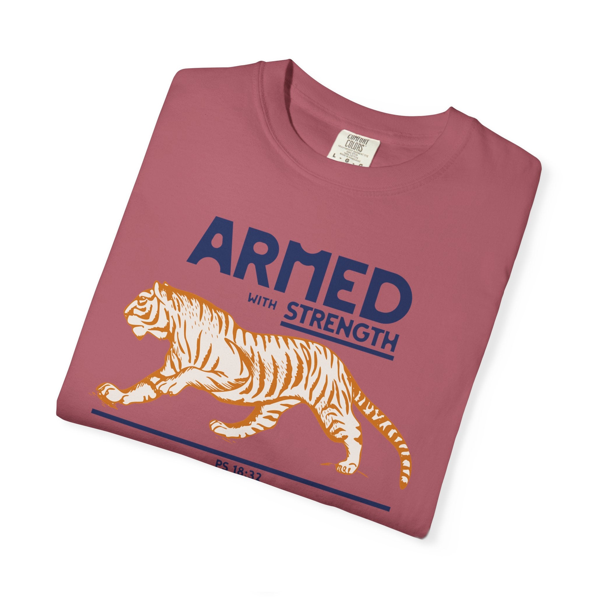 Armed with Strength - Tiger T-Shirt
