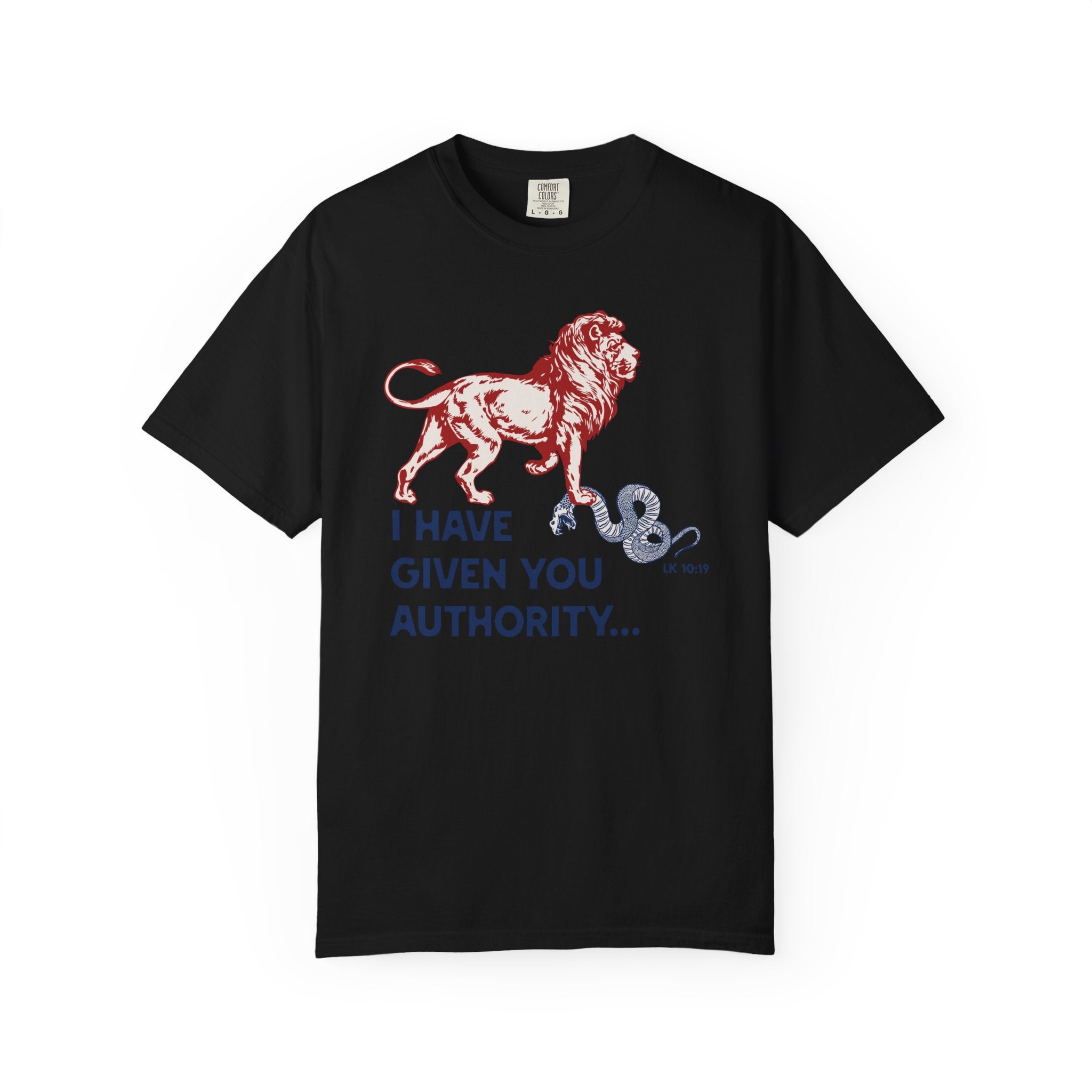 I Have Given You Authority - Lion & Snake T-Shirt