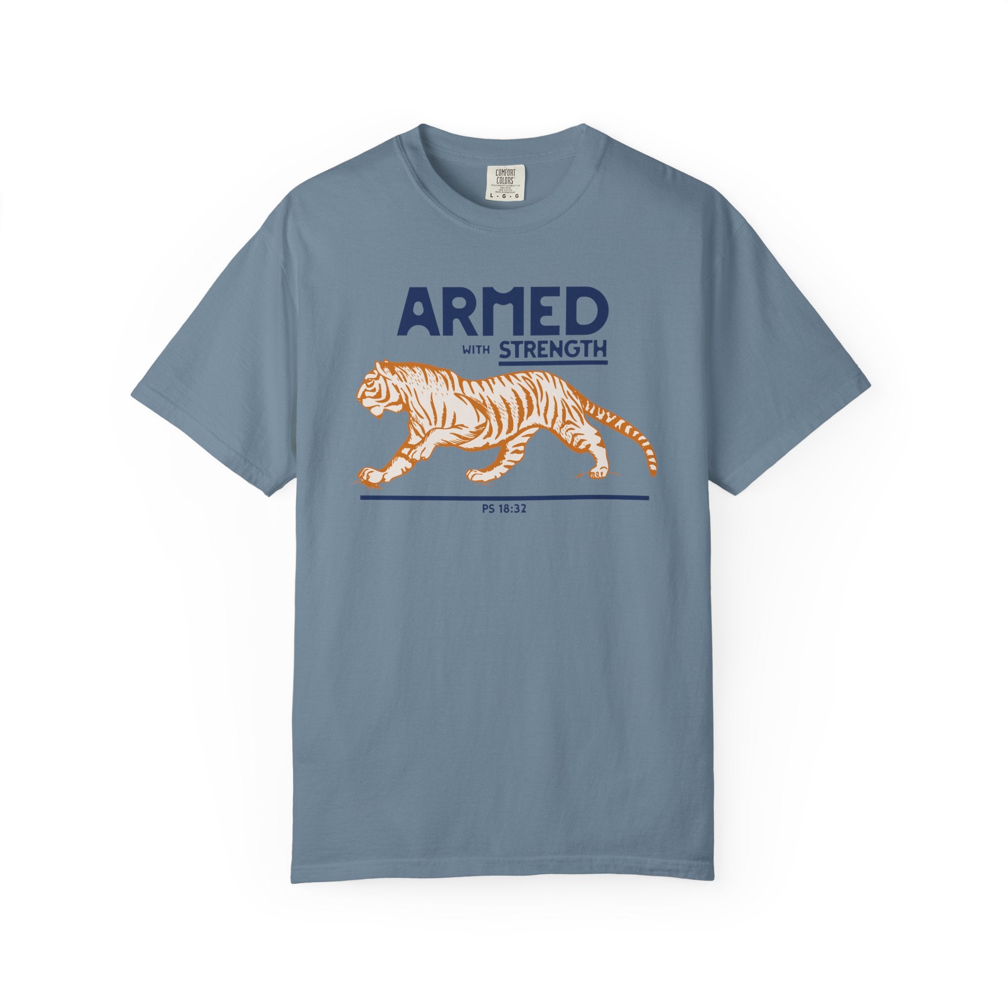 Armed with Strength - Tiger T-Shirt