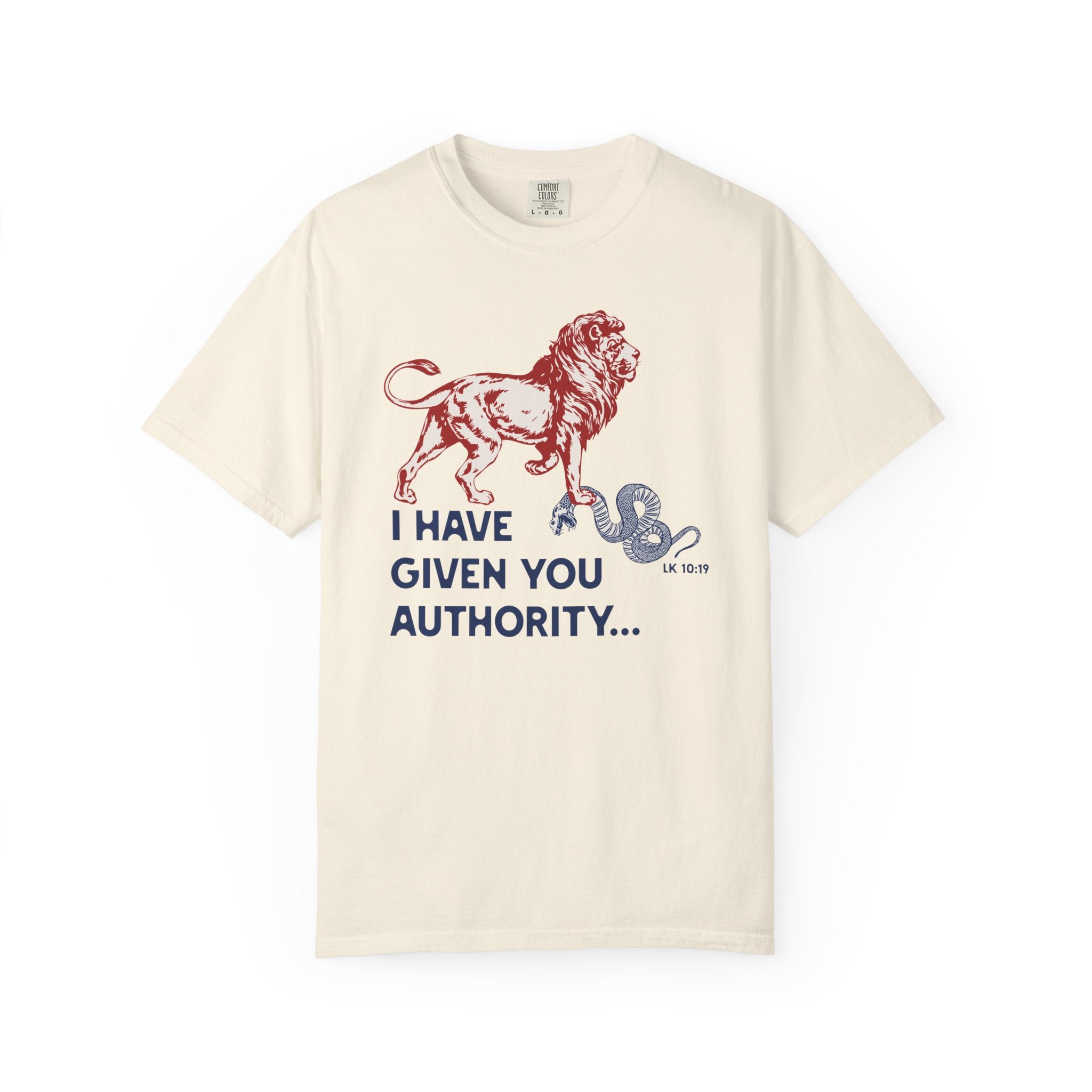 I Have Given You Authority - Lion & Snake T-Shirt