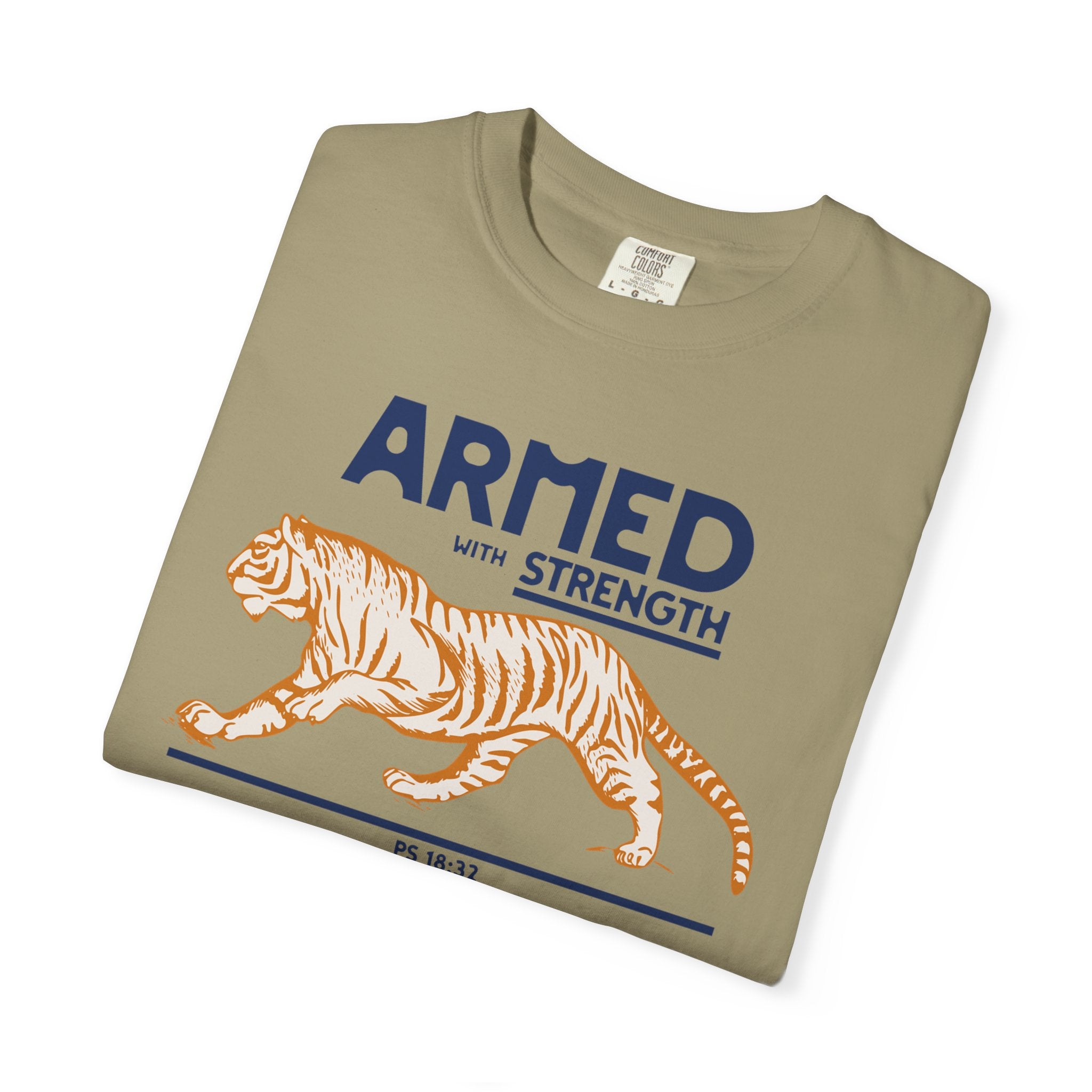 Armed with Strength - Tiger T-Shirt