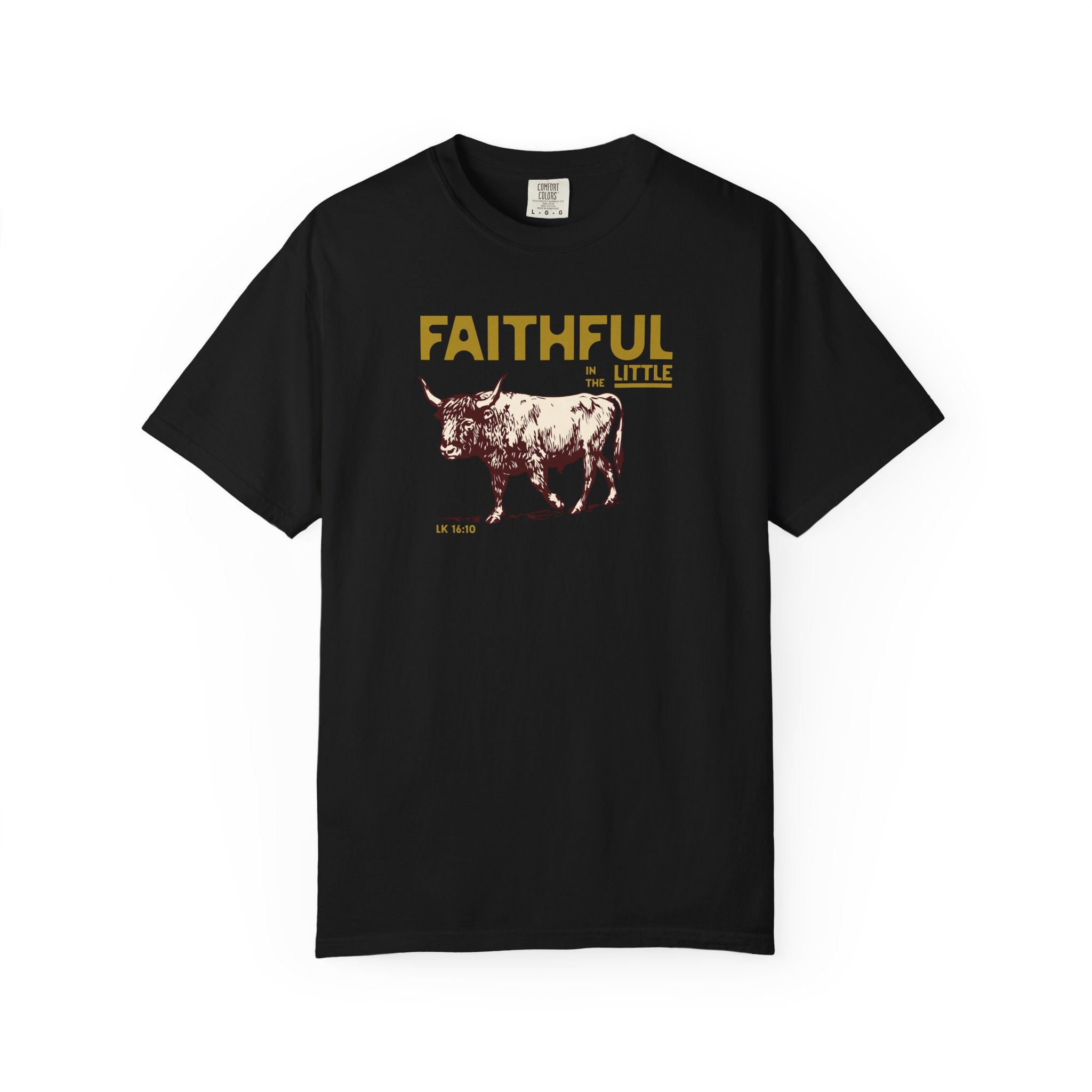 Faithful in the Little - Ox T-Shirt