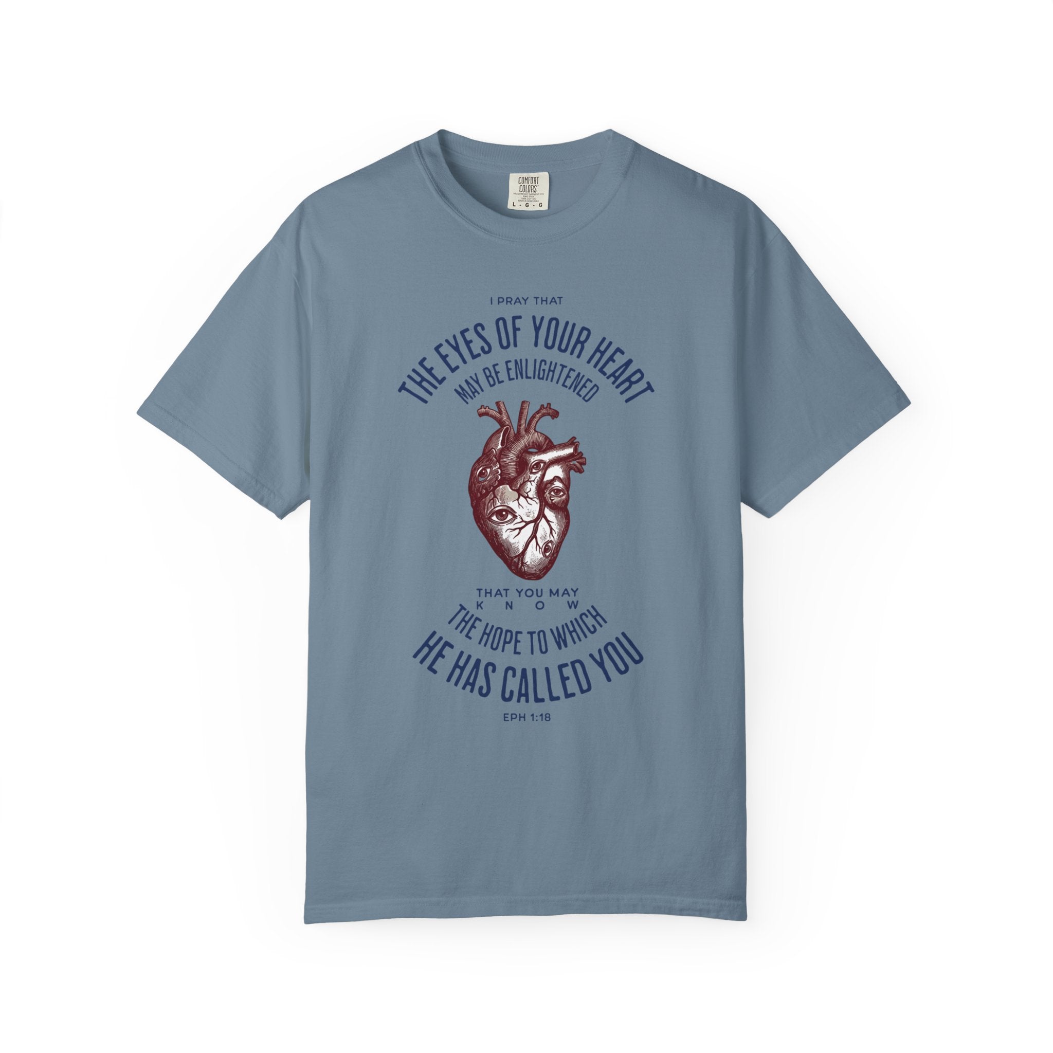 The Eyes of Your Heart - Inspirational T-Shirt