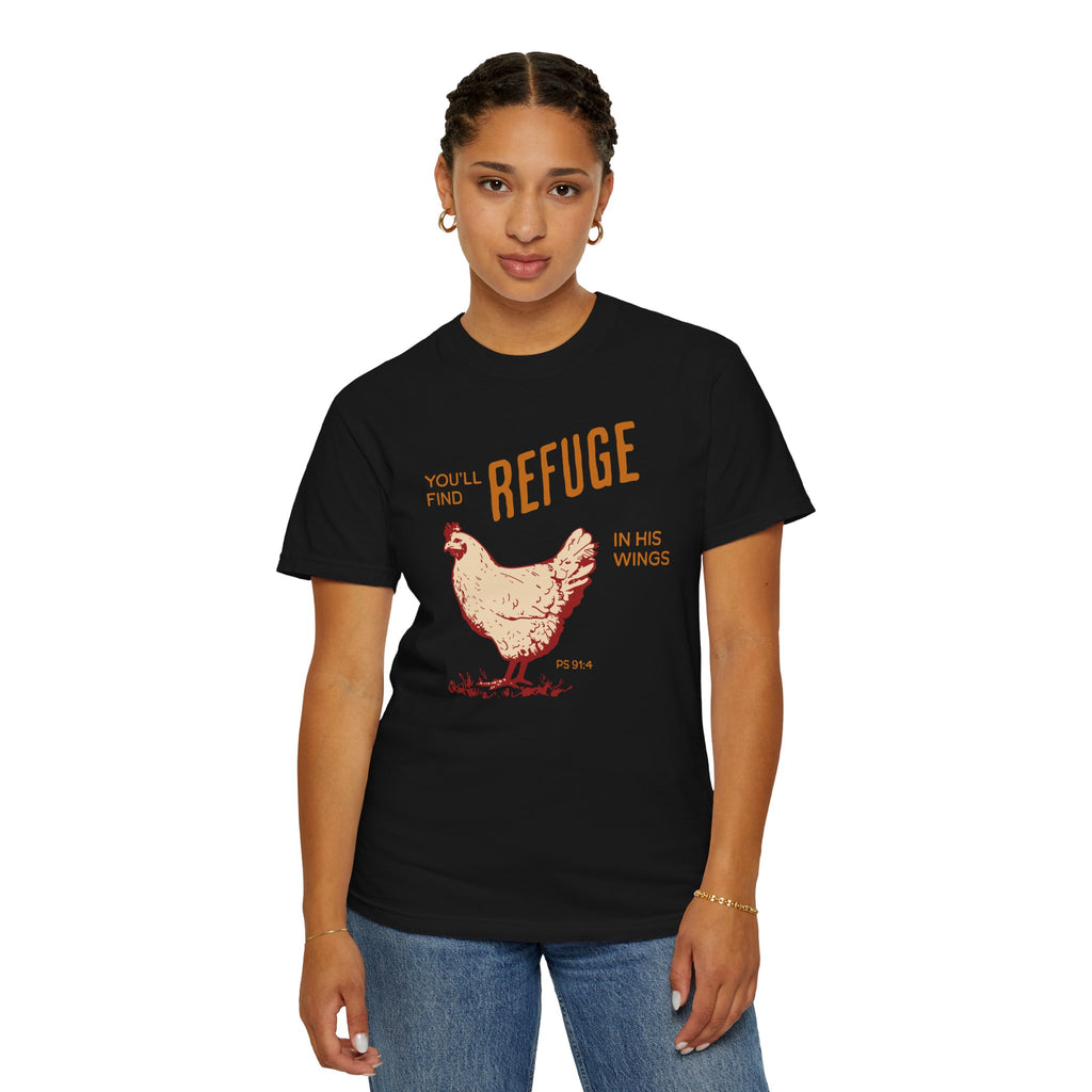 You'll Find Refuge in His Wings - Chicken Graphic Tee