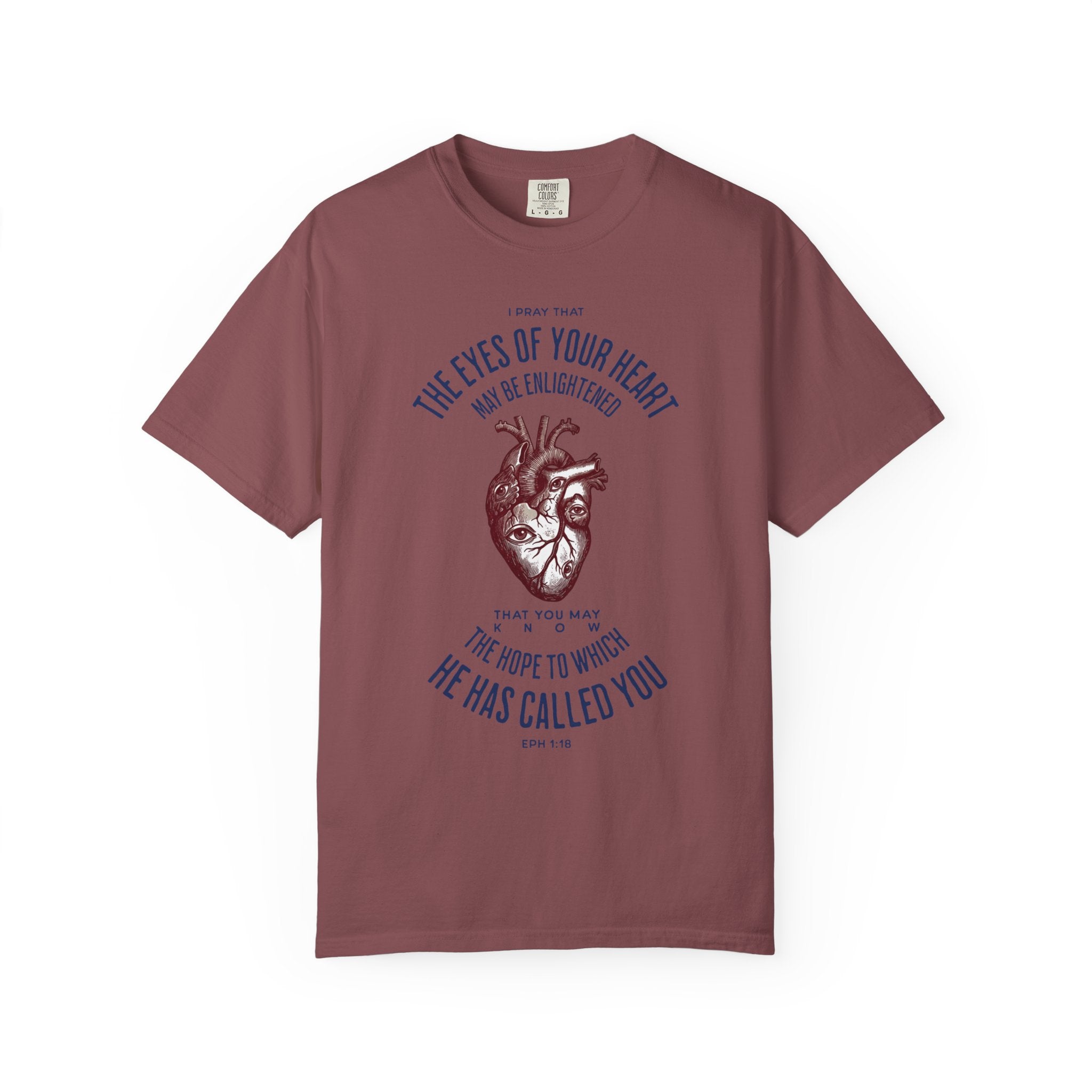 The Eyes of Your Heart - Inspirational T-Shirt