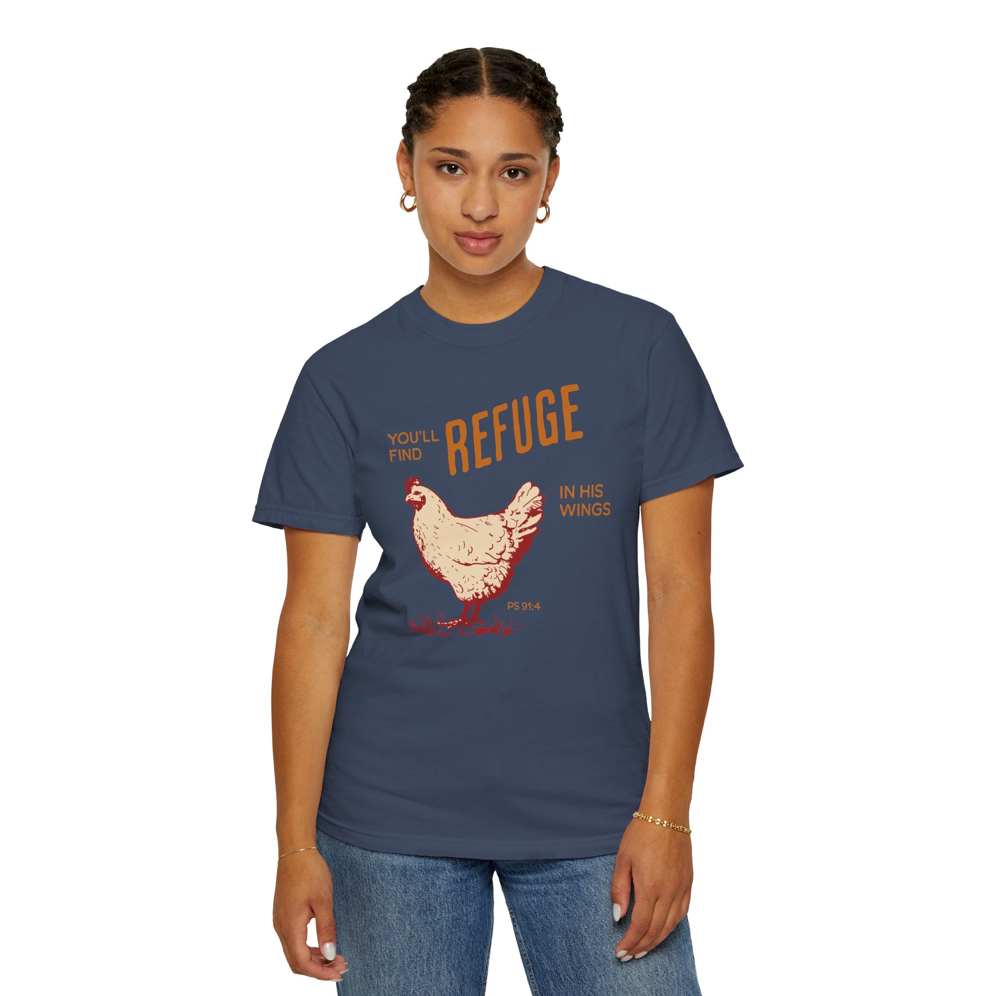You'll Find Refuge in His Wings - Chicken Graphic Tee