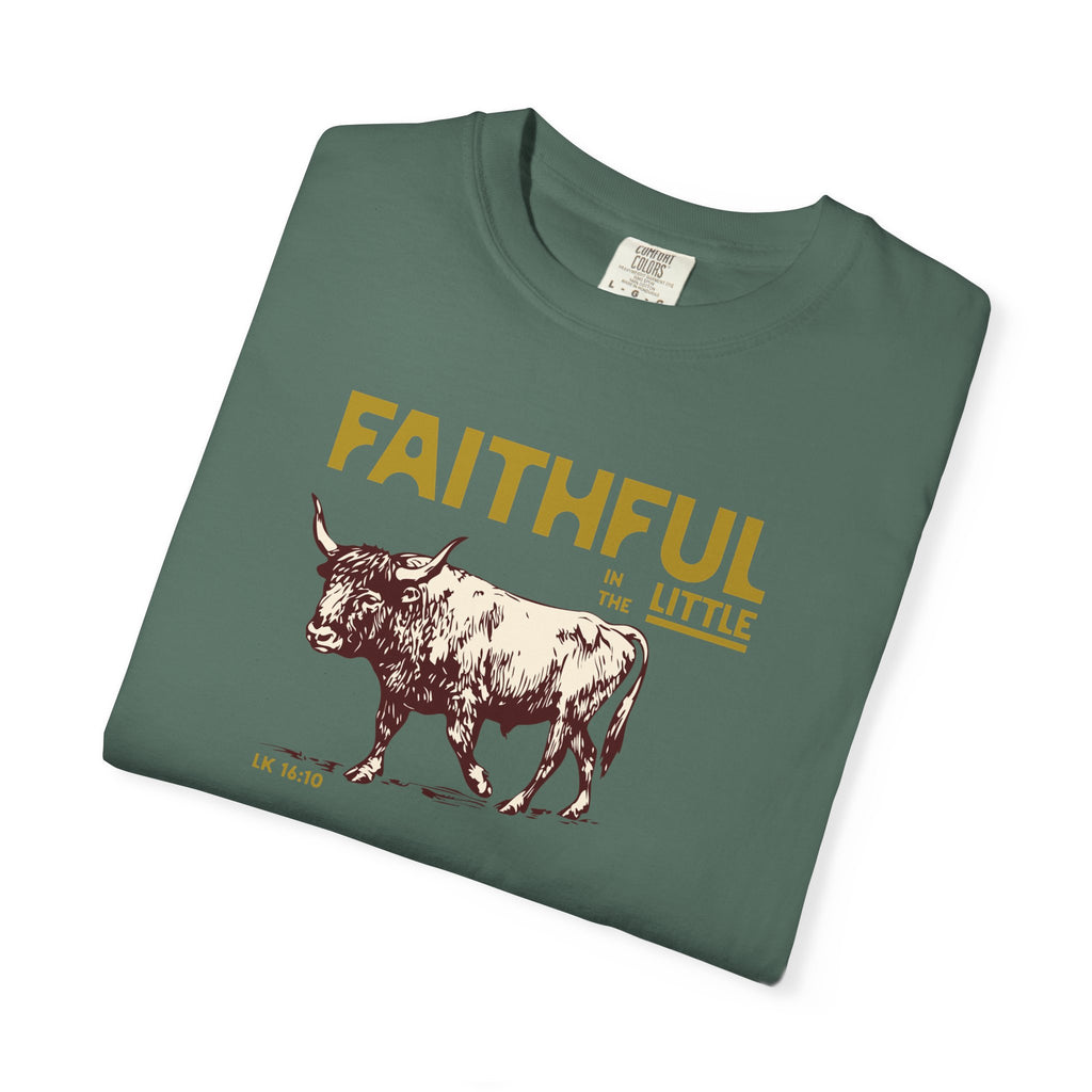 Faithful in the Little - Ox T-Shirt