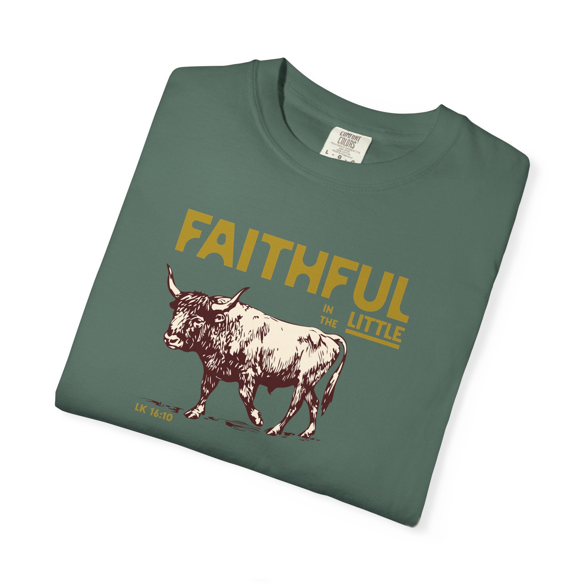 Faithful in the Little - Ox T-Shirt