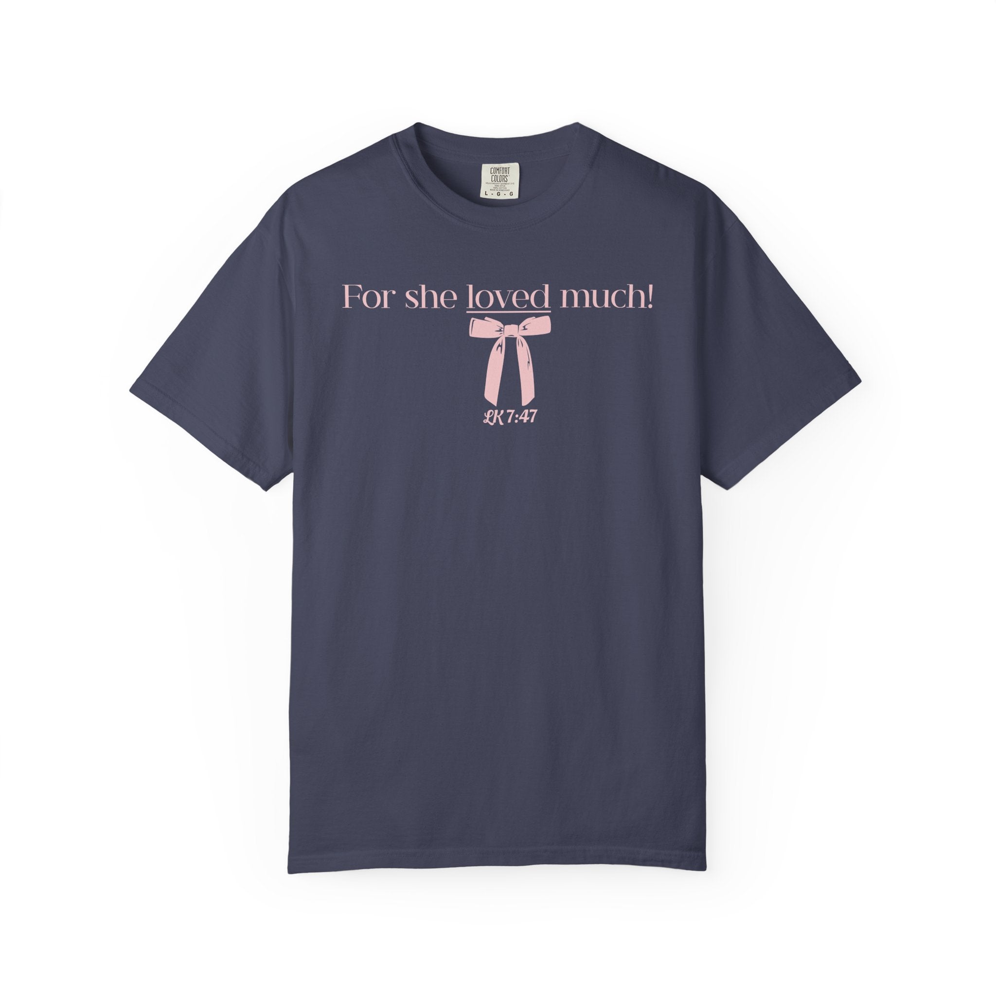 She Loved Much - Pink Bow Graphic T-Shirt