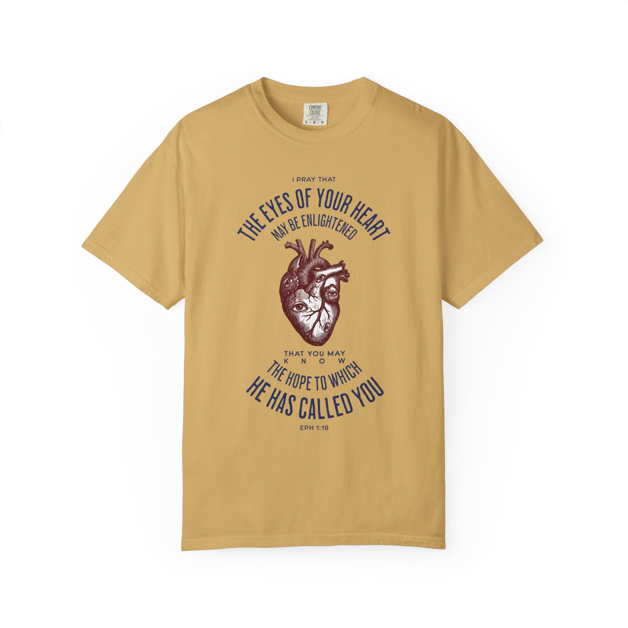 The Eyes of Your Heart - Inspirational T-Shirt