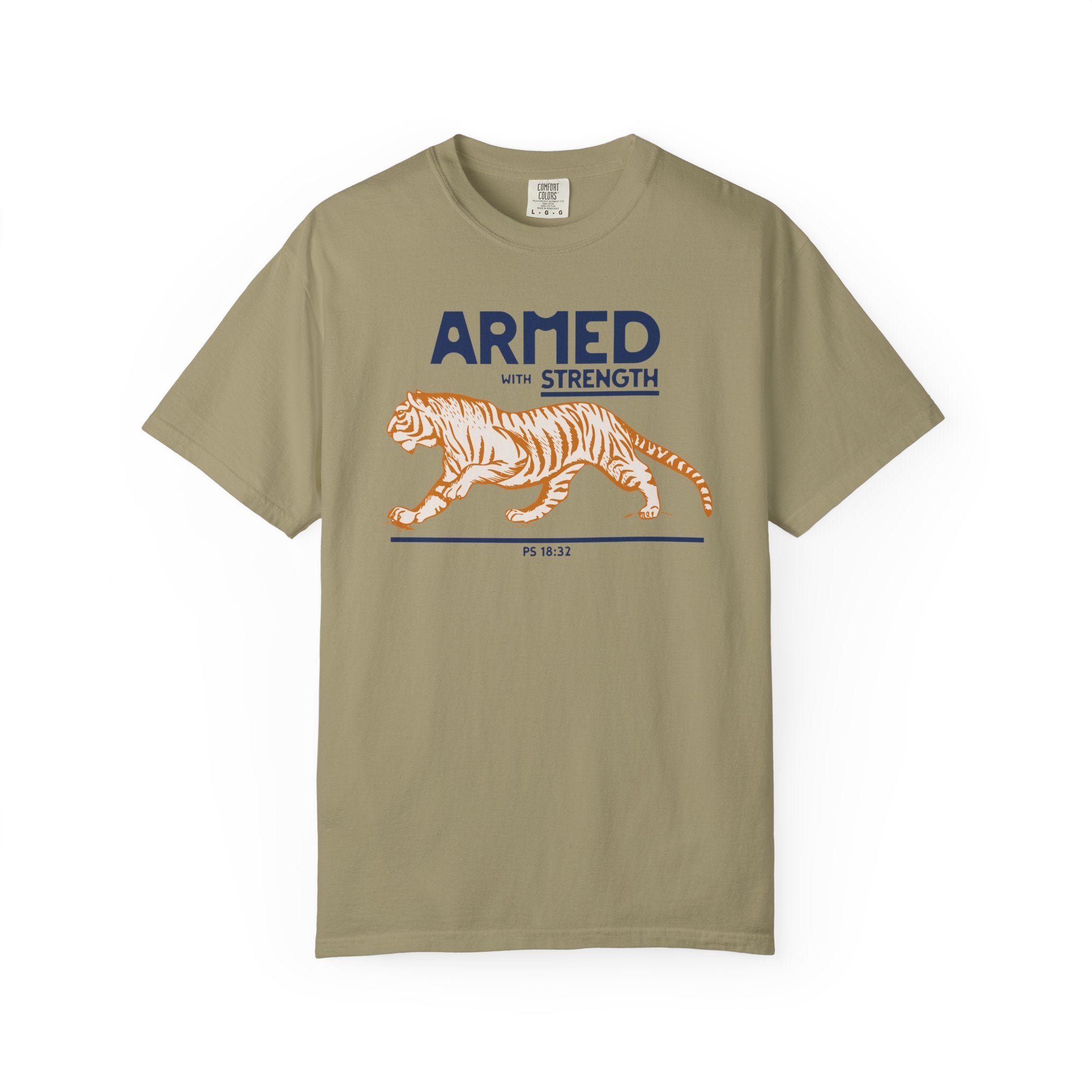 Armed with Strength - Tiger T-Shirt