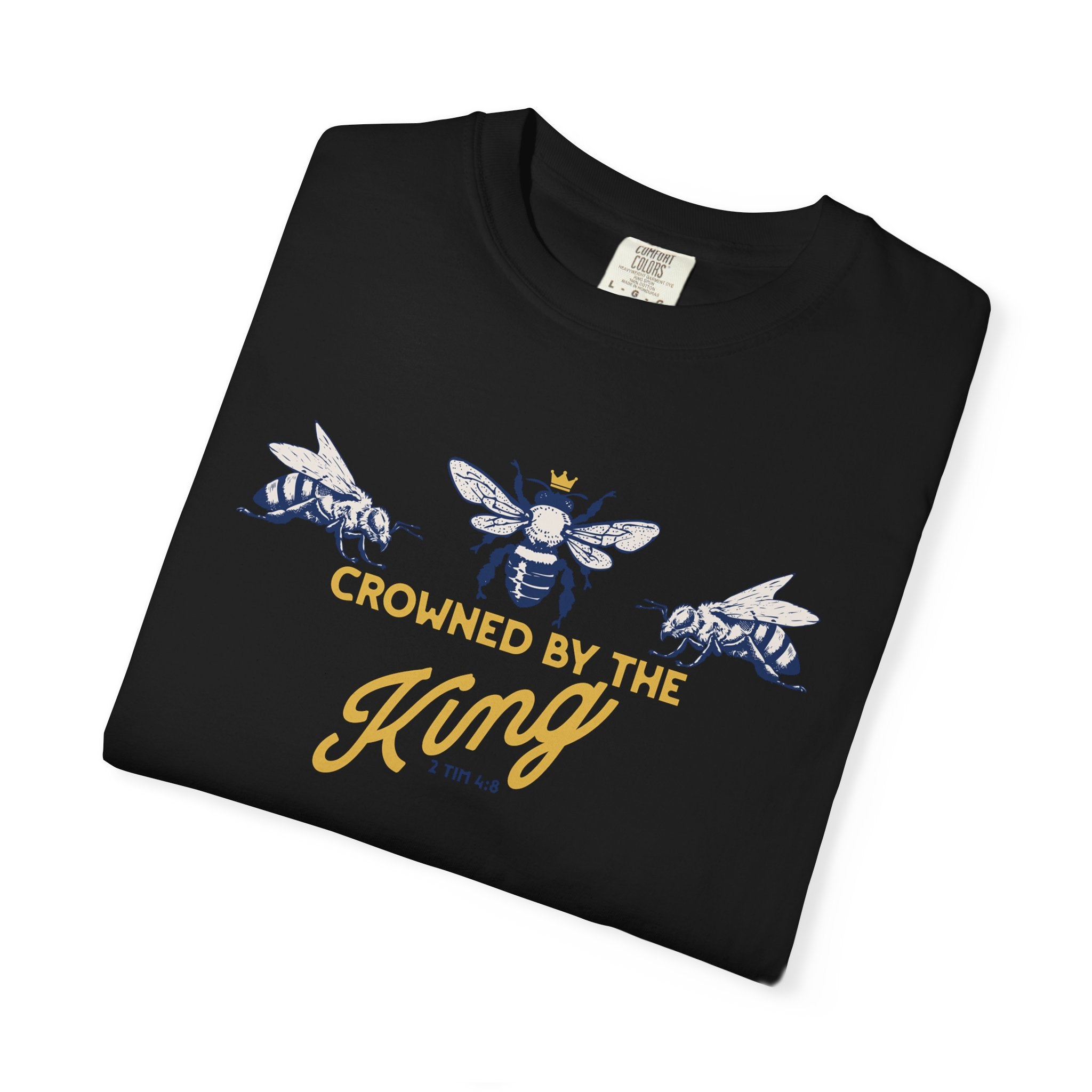 Crowned by the King - Bee T-shirt