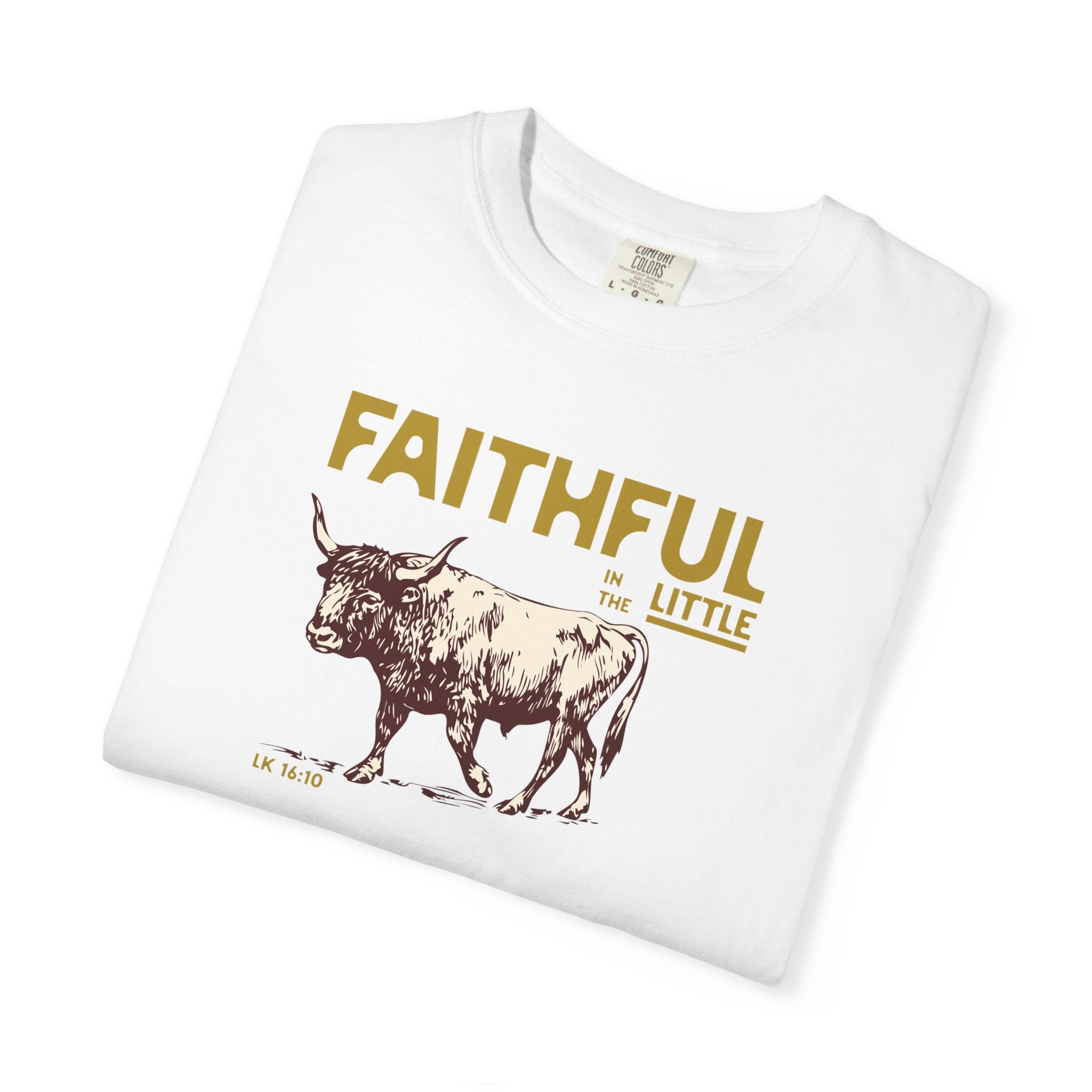 Faithful in the Little - Ox T-Shirt