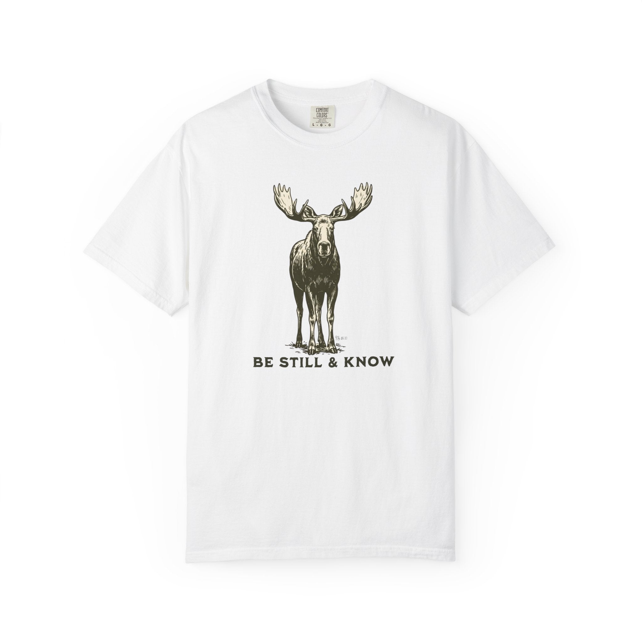 Be Still & Know Moose Graphic T-Shirt