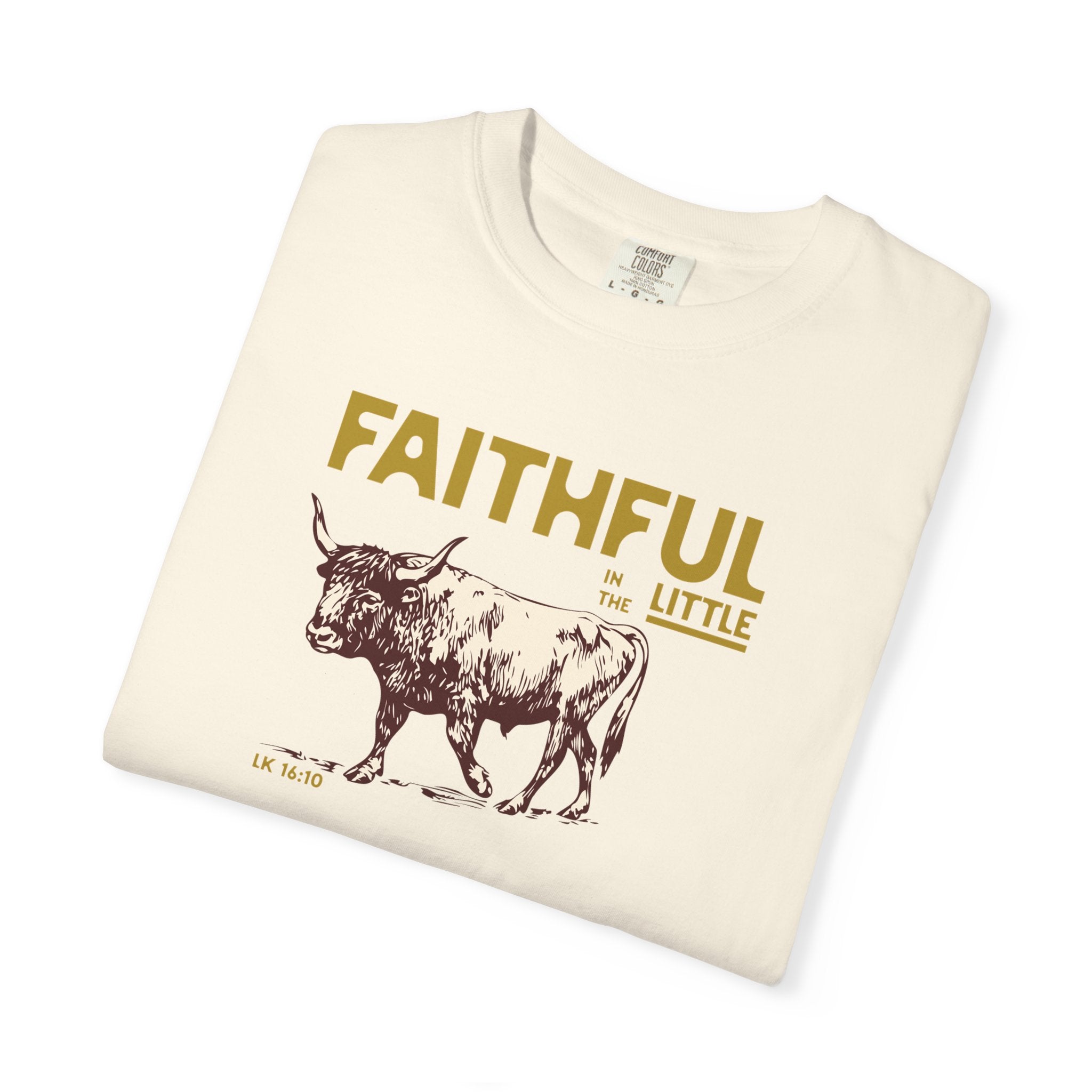Faithful in the Little - Ox T-Shirt