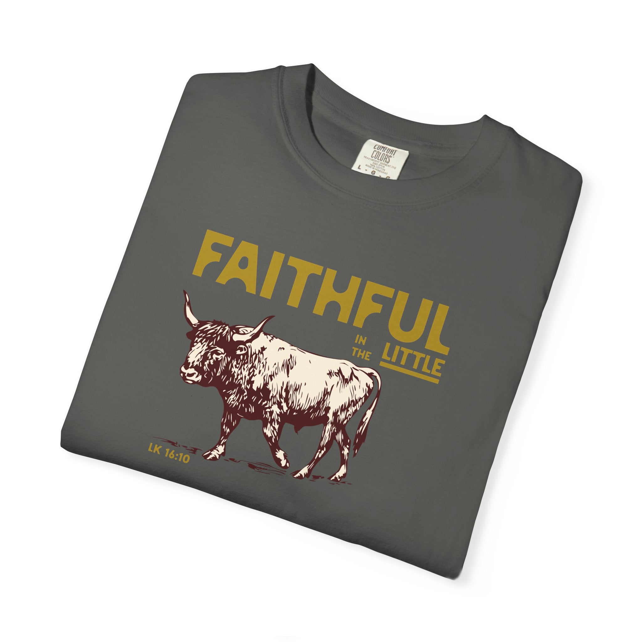 Faithful in the Little - Ox T-Shirt