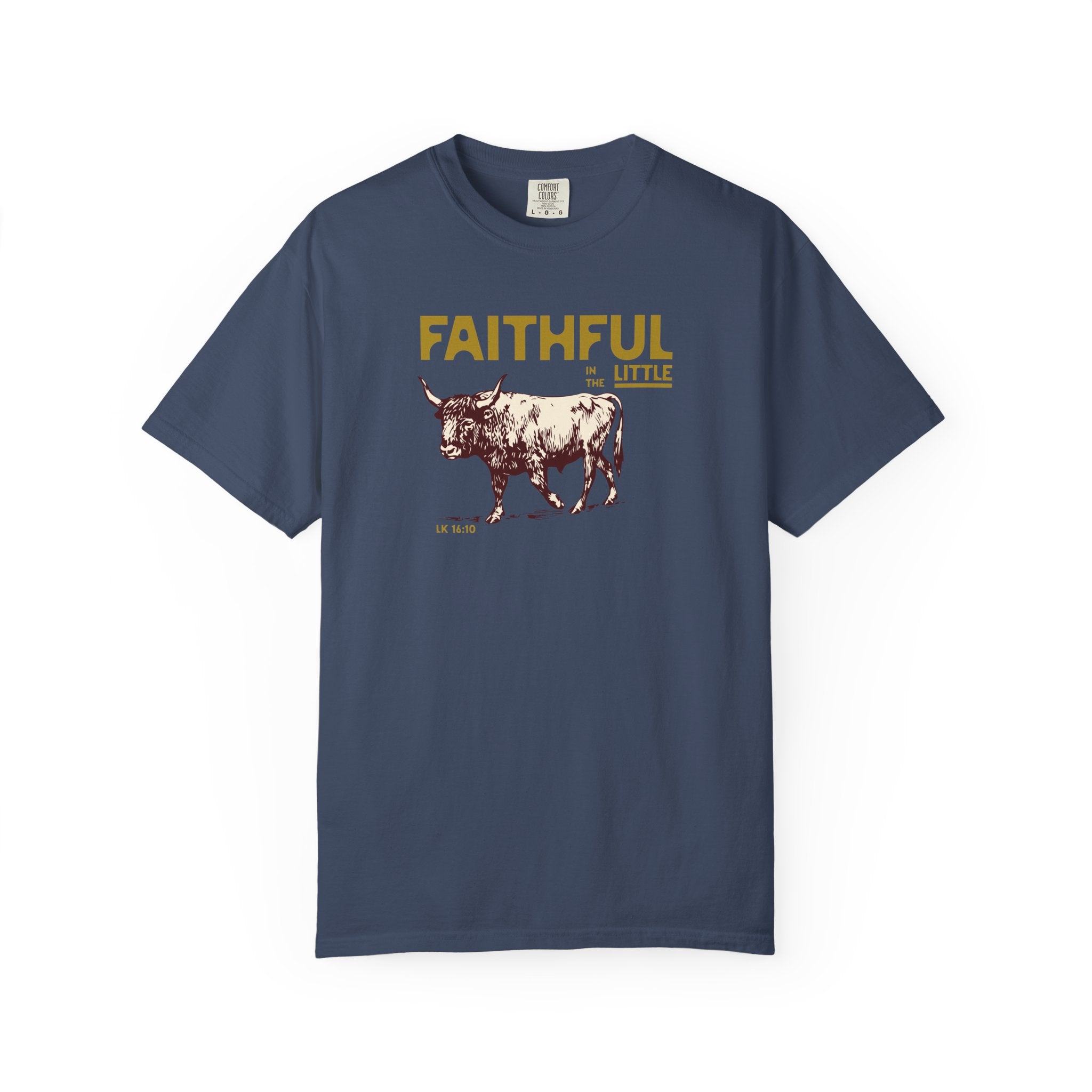 Faithful in the Little - Ox T-Shirt