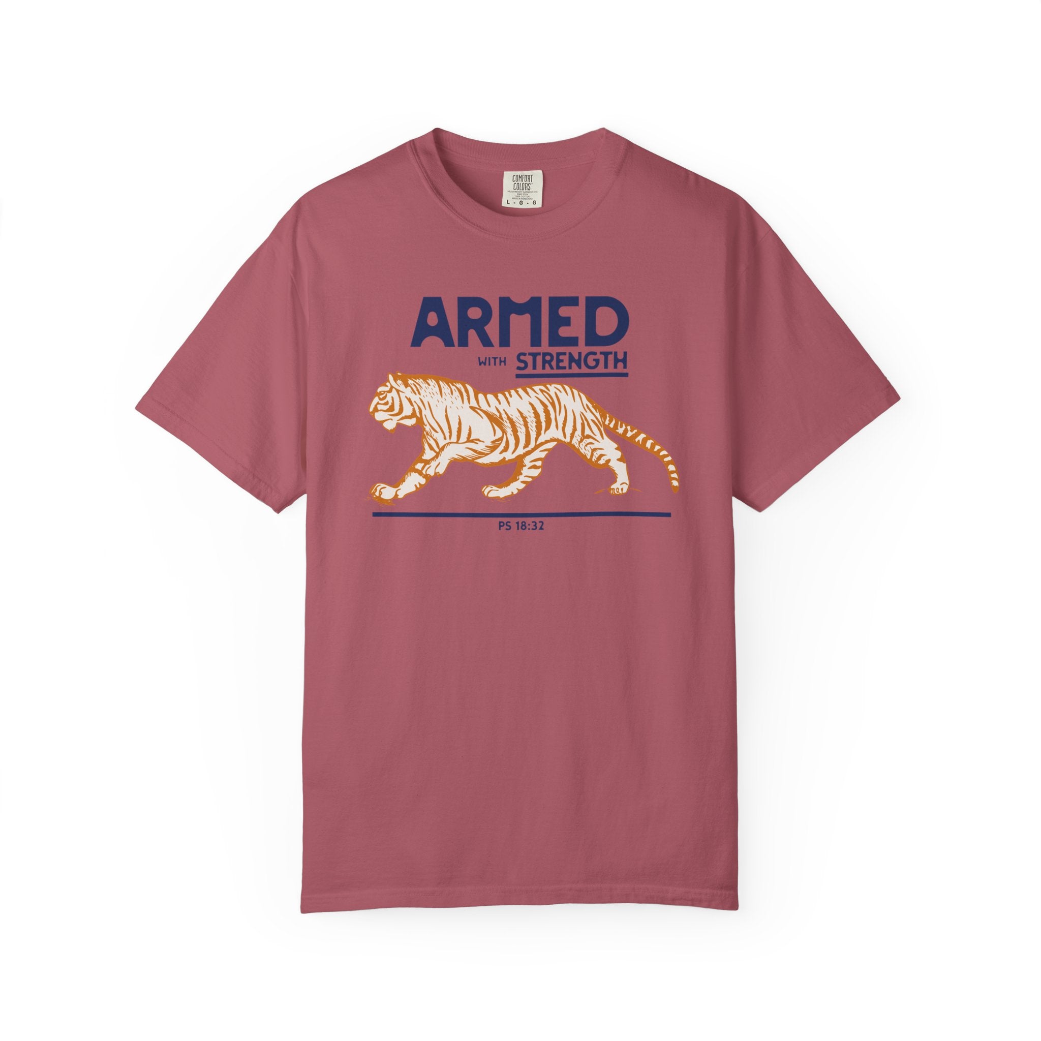 Armed with Strength - Tiger T-Shirt
