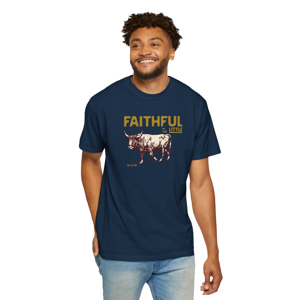 Faithful in the Little - Ox T-Shirt