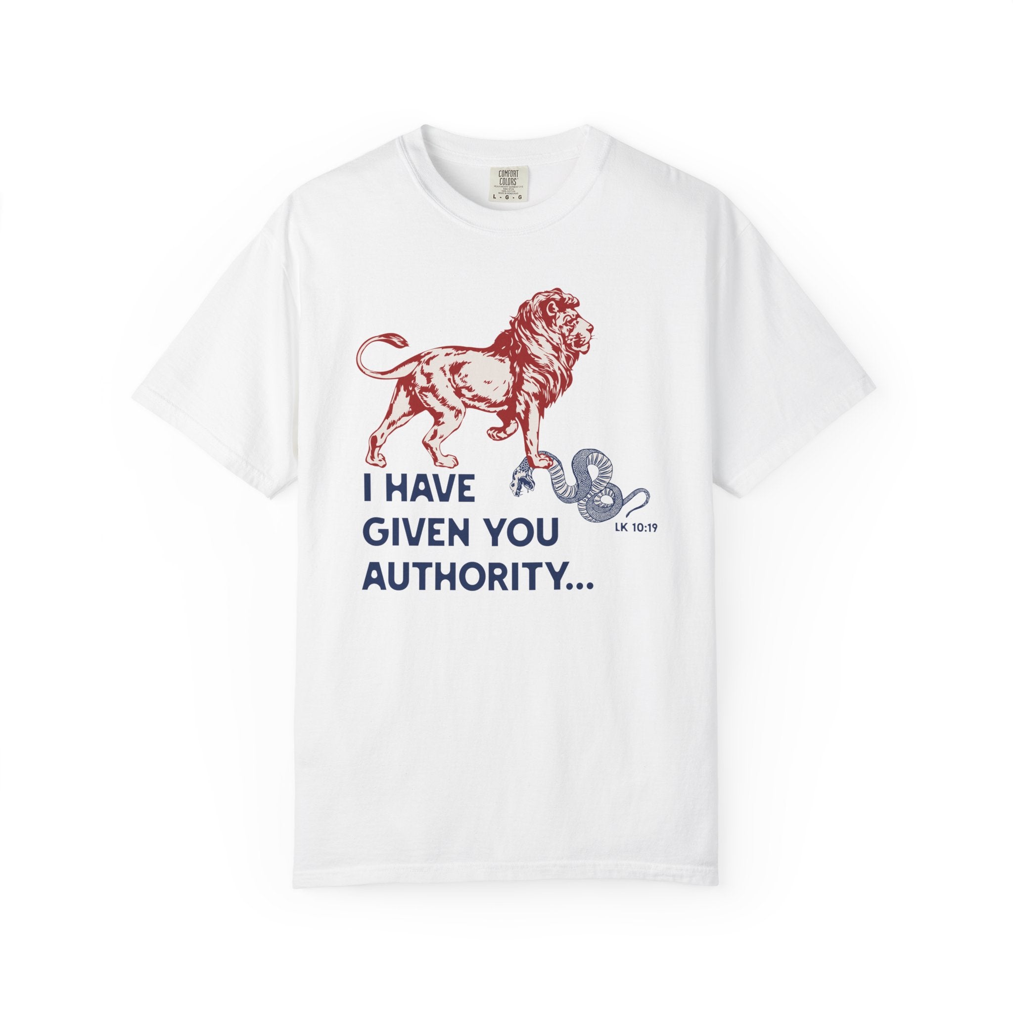 I Have Given You Authority - Lion & Snake T-Shirt