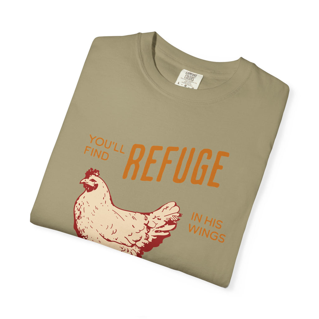 You'll Find Refuge in His Wings - Chicken Graphic Tee