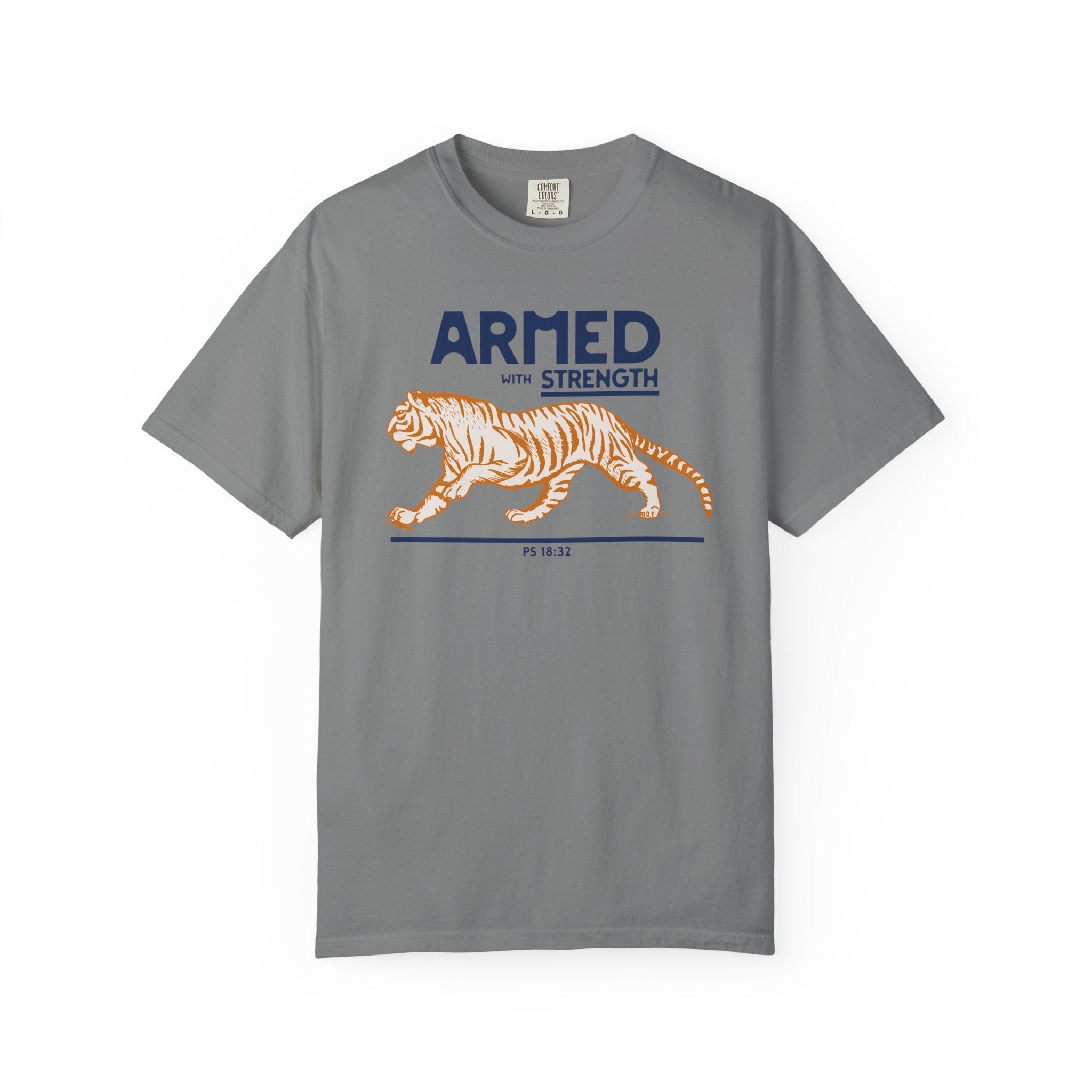 Armed with Strength - Tiger T-Shirt
