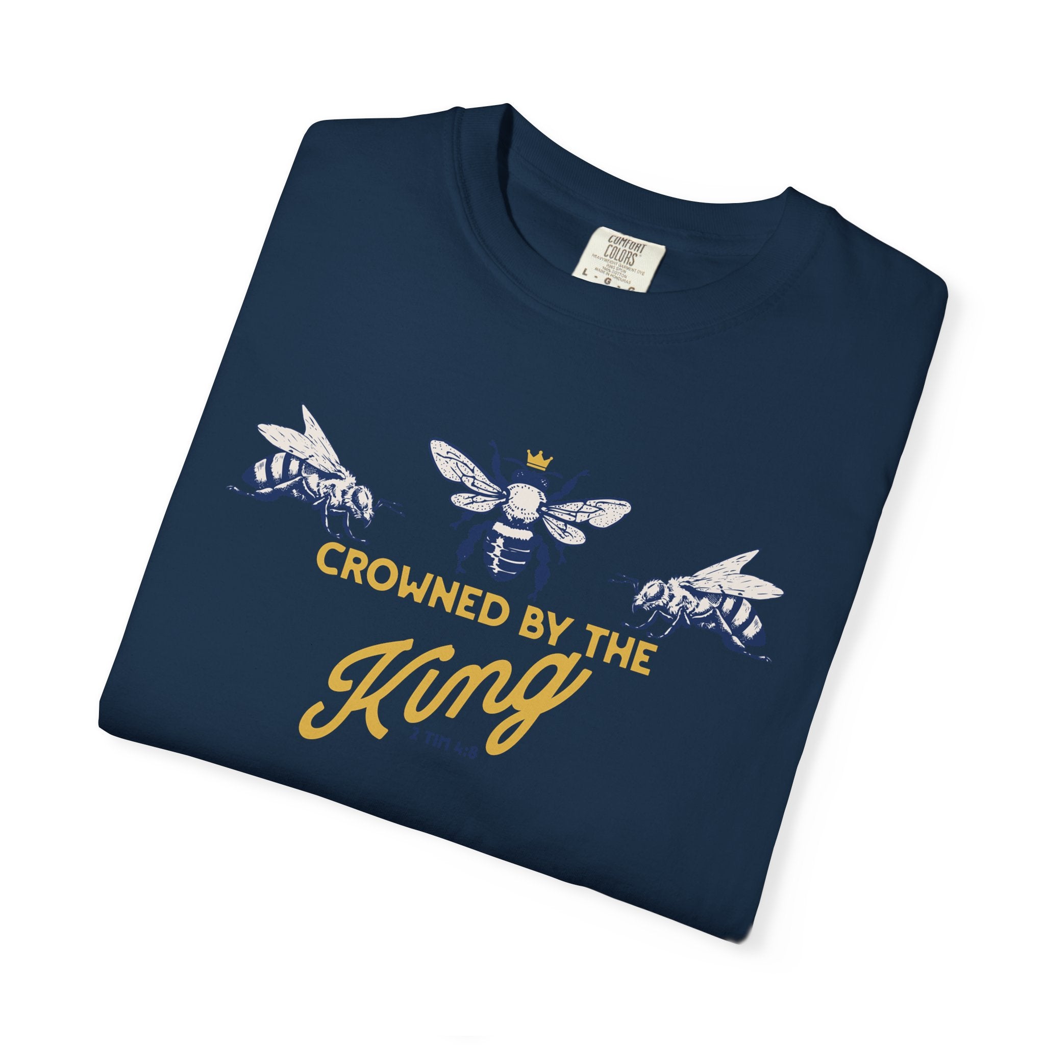 Crowned by the King - Bee T-shirt