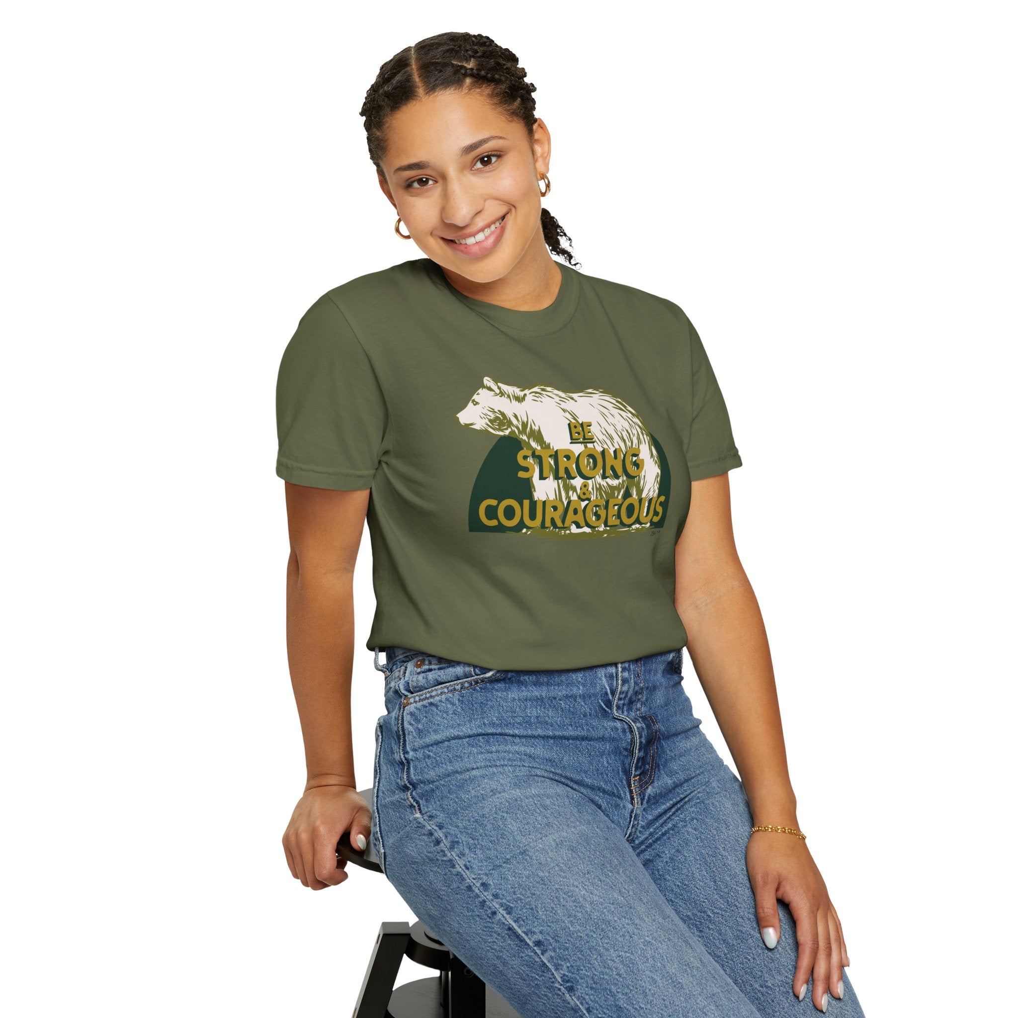 Be Strong and Courageous - Bear T-Shirt