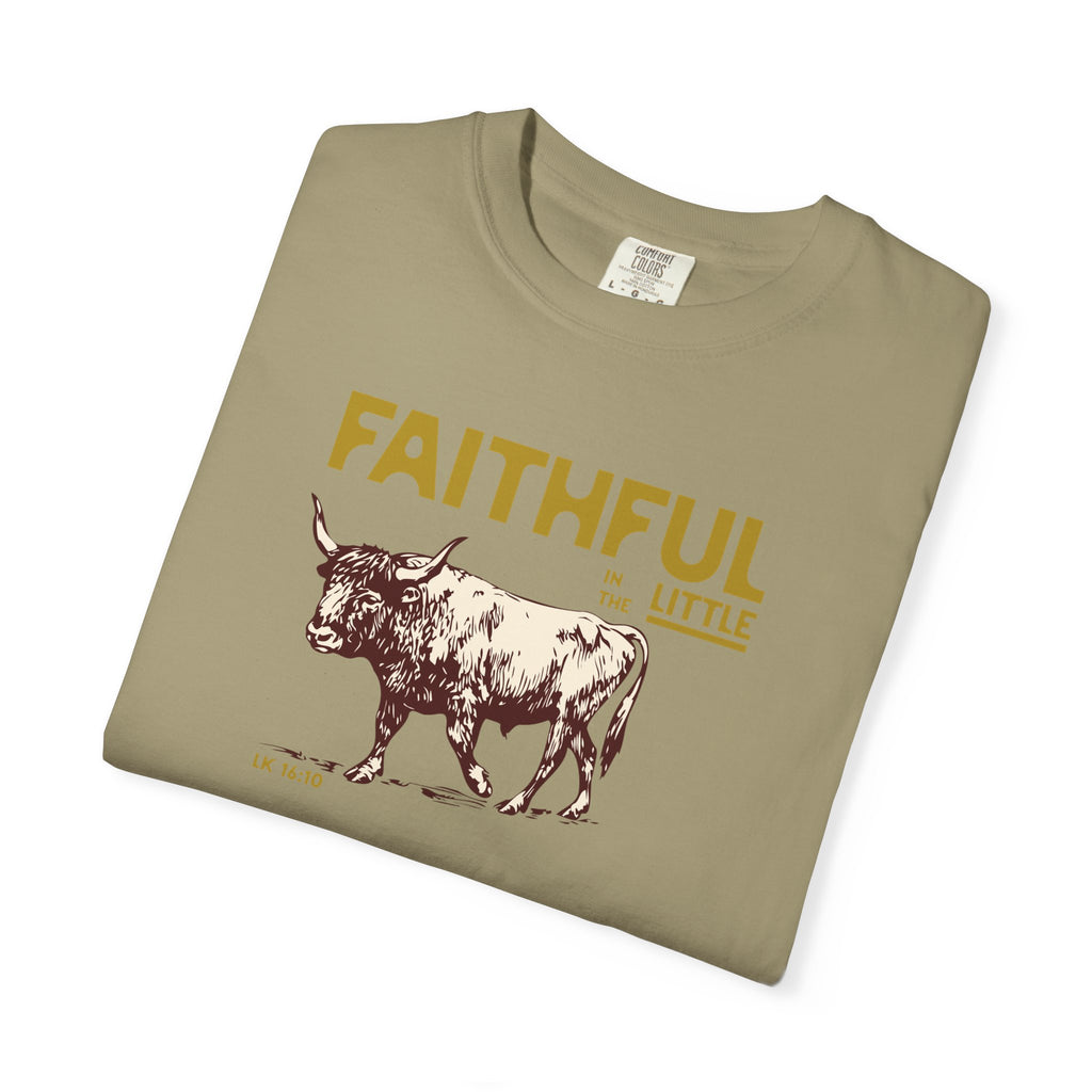 Faithful in the Little - Ox T-Shirt