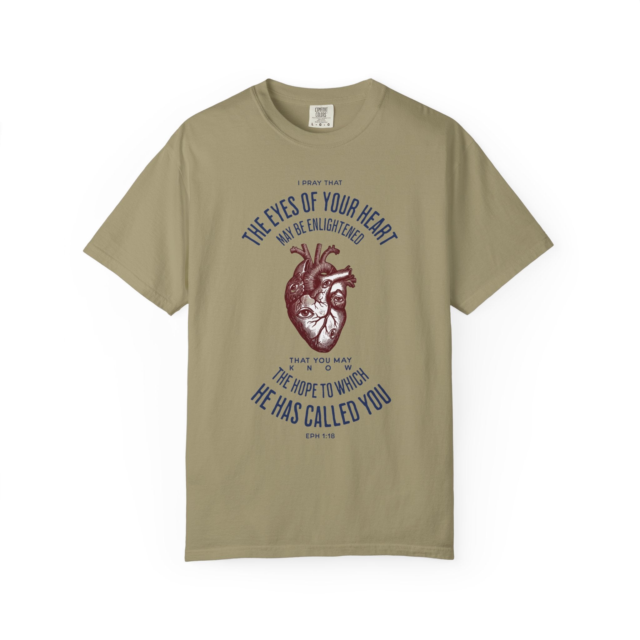 The Eyes of Your Heart - Inspirational T-Shirt